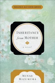 Inheritance from Mother Inheritance from Mother