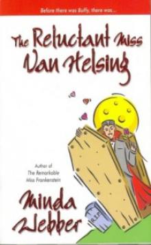 The Reluctant Miss Van Helsing The Reluctant Miss Van Helsing