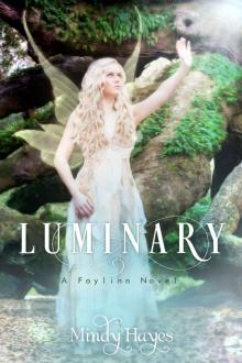 Luminary (Faylinn Book 3)