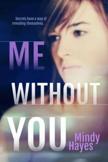 Me Without You Me Without You