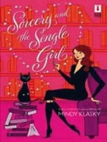 Sorcery and the Single Girl Sorcery and the Single Girl