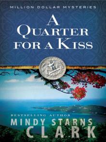 A Quarter for a Kiss
