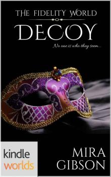 The Fidelity World_Decoy