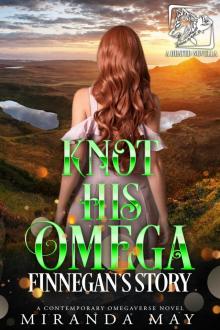 Knot His Omega (Heated) Knot His Omega (Heated)