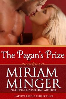 The Pagan's Prize (Captive Brides Collection) The Pagan's Prize (Captive Brides Collection)