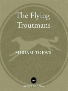 The Flying Troutmans