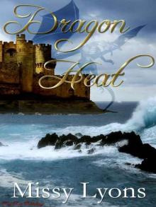 Dragon Series: Dragon Heat