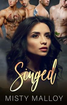 Singed: A Reverse Harem Dragon Shifter Romance (The Orestaia Series Book 2) Singed: A Reverse Harem Dragon Shifter Romance (The Orestaia Series Book 2)