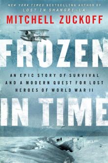 Frozen in Time Frozen in Time