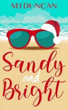 Sandy and Bright
