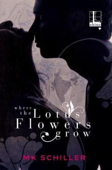 Where the Lotus Flowers Grow Where the Lotus Flowers Grow