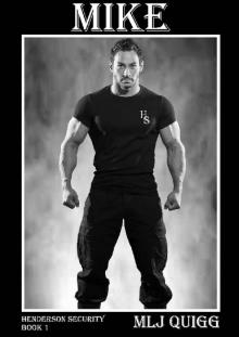 Mike (Henderson Security Book 1) Mike (Henderson Security Book 1)