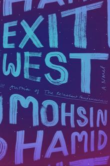 Exit West Exit West