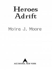 Heroes Adrift