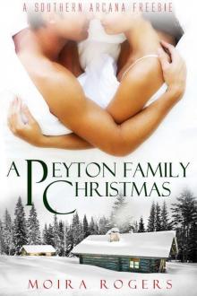A Peyton Family Christmas (southern arcana )