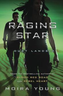 Raging Star Raging Star