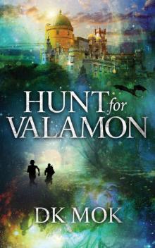 Hunt for Valamon Hunt for Valamon
