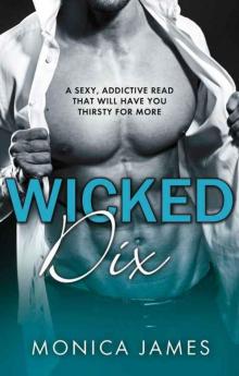 Wicked Dix (Hard Love Romance #2) Wicked Dix (Hard Love Romance #2)