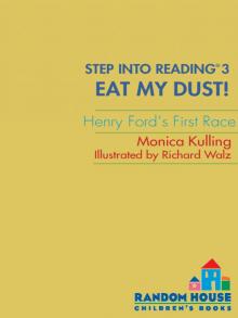 Eat My Dust!