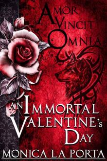 An Immortal Valentine's Day An Immortal Valentine's Day