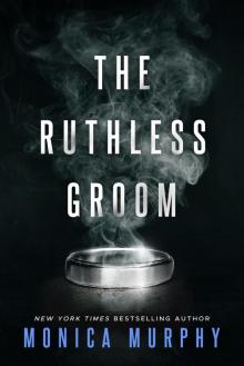 The Ruthless Groom The Ruthless Groom