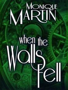 When the Walls Fell (Out of Time)