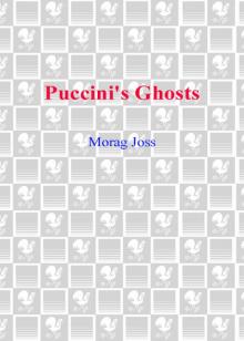 Puccini's Ghosts