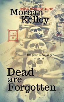 Dead are Forgotten