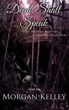 Dead Shall Speak (An FBI/Romance Thriller Book 10)