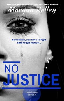 No Justice_A Croft Mob Family Book