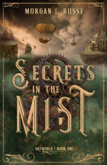 Secrets in the Mist Secrets in the Mist