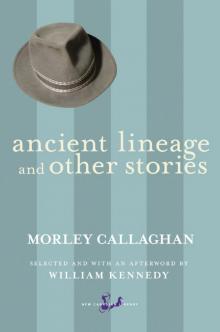 Ancient Lineage and Other Stories Ancient Lineage and Other Stories