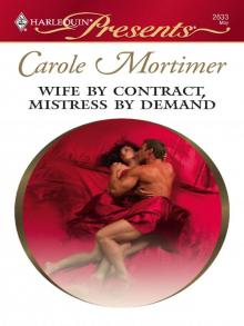 Wife By Contract, Mistress By Demand Wife By Contract, Mistress By Demand