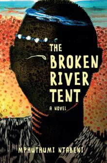 Broken River Tent