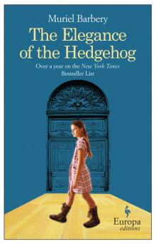 The Elegance of the Hedgehog The Elegance of the Hedgehog