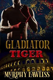 Gladiator Tiger