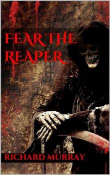 Killing the Dead (Book 12): Fear the Reaper