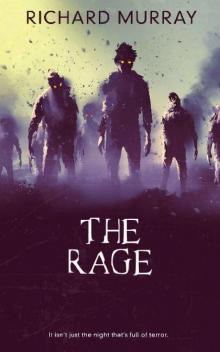 The Rage (Book 1): The Rage