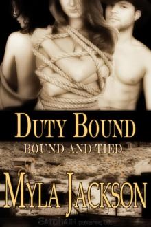Duty Bound: Bound and Tied, Book 2