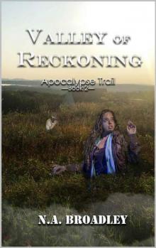 Valley of Reckoning Valley of Reckoning