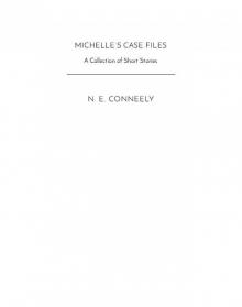 Michelle's Case Files