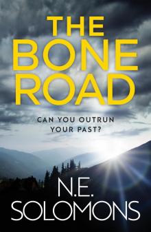 The Bone Road The Bone Road