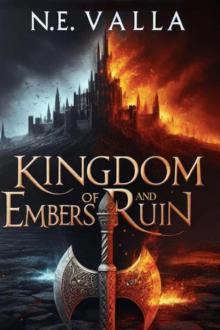 Kingdom of Embers and Ruin Kingdom of Embers and Ruin