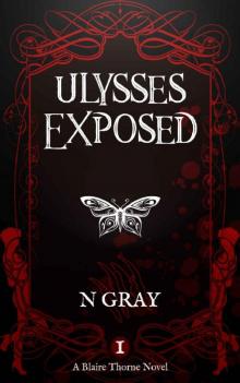 Ulysses Exposed (Blaire Thorne Book 1)