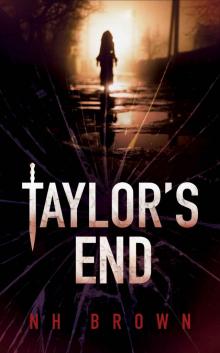 Taylor's End