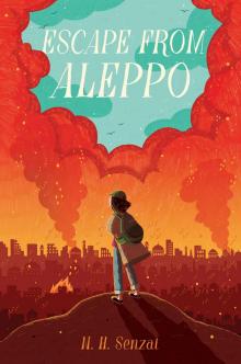 Escape from Aleppo Escape from Aleppo