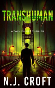 Transhuman: A Zack Wilder Thriller