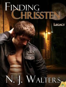 Finding Chrissten: Legacy, Book 5 Finding Chrissten: Legacy, Book 5