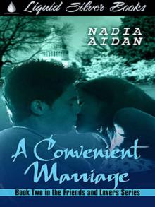 A Convenient Marriage [Book 2 of the Friends and Lovers Series]