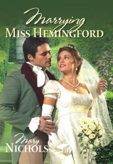 Marrying Miss Hemingford Marrying Miss Hemingford